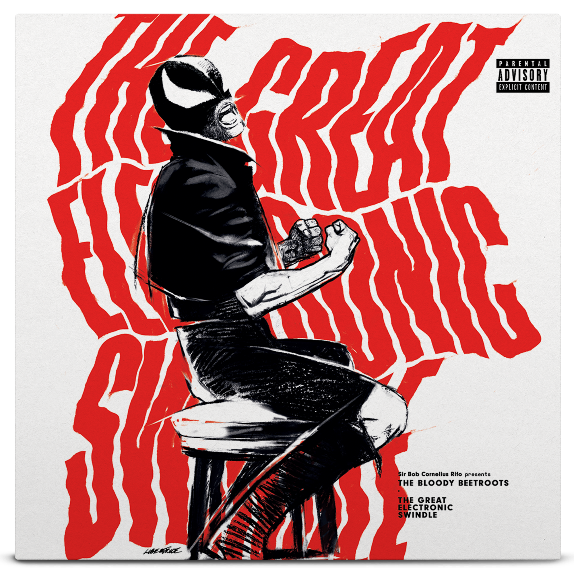The Bloody Beetroots - The Great Electronic Swindle