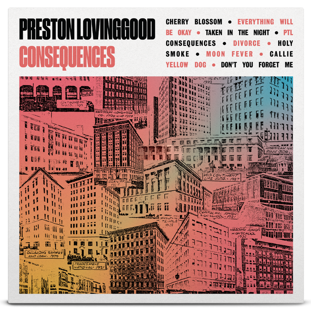 Preston Lovinggood - Consequences