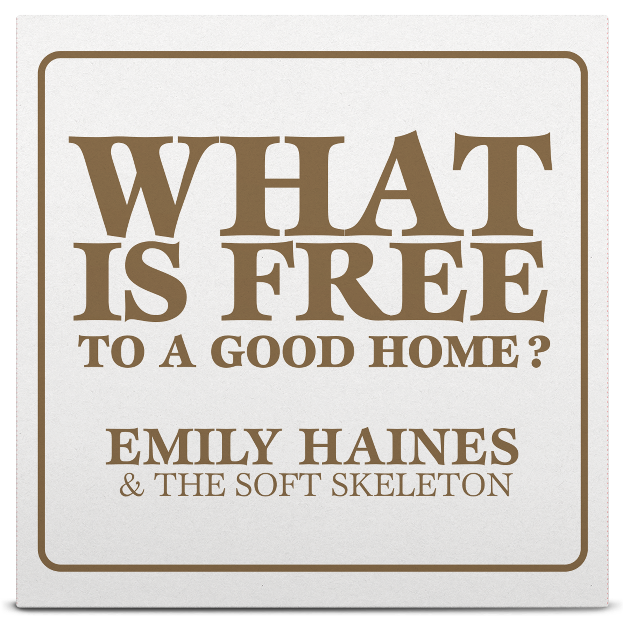 Emily Haines & The Soft Skeleton - What Is Free To A Good Home?