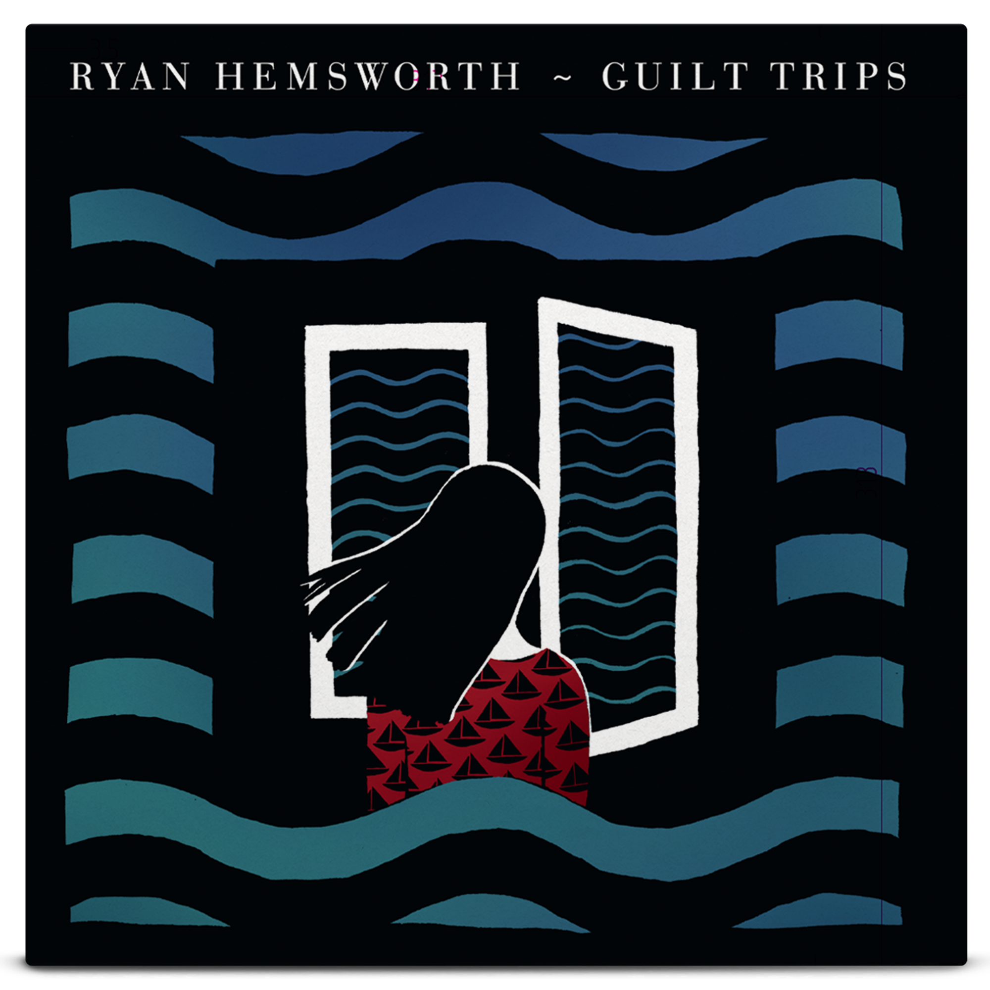 Ryan Hemsworth - Guilt Trips