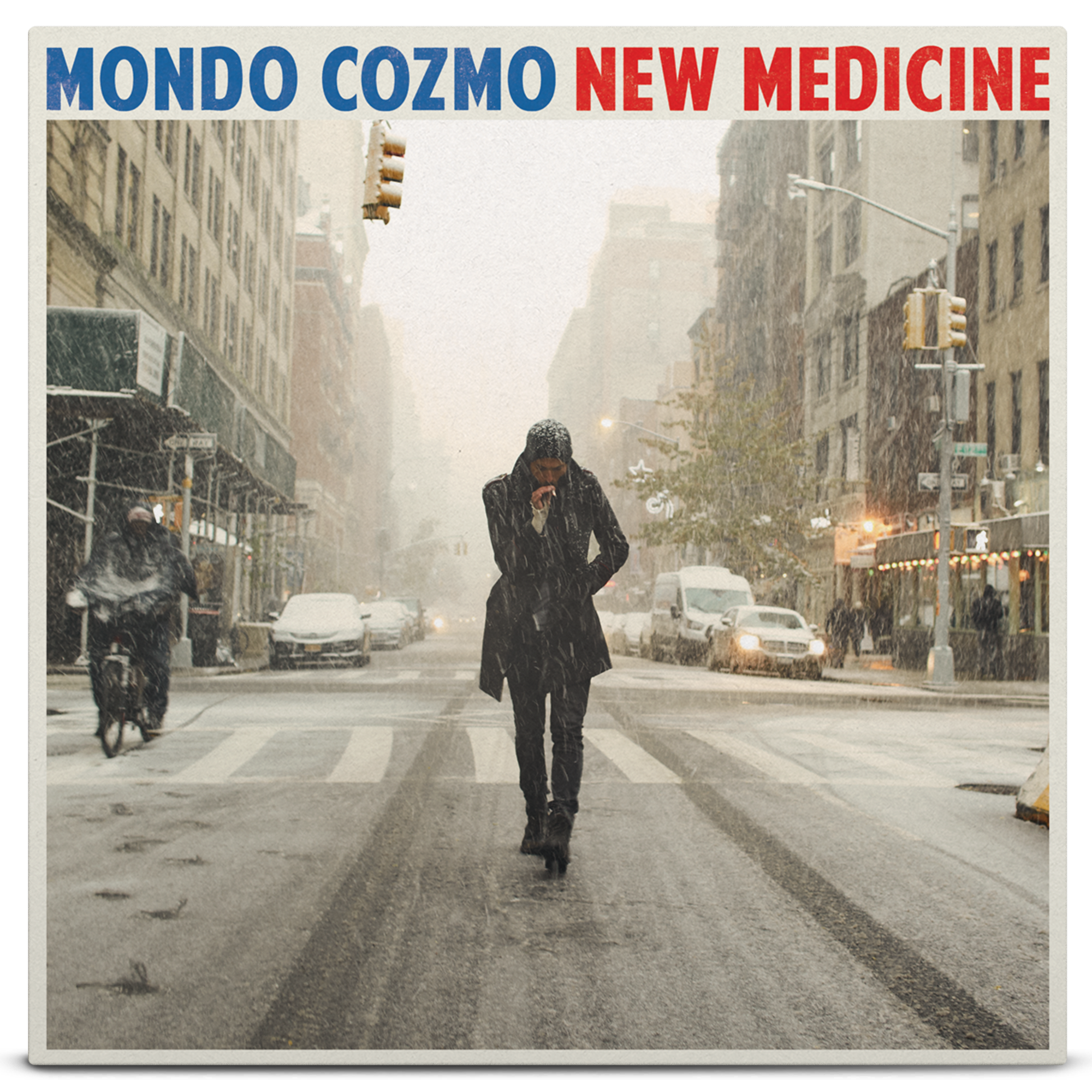 Mondo Cozmo - New Medicine