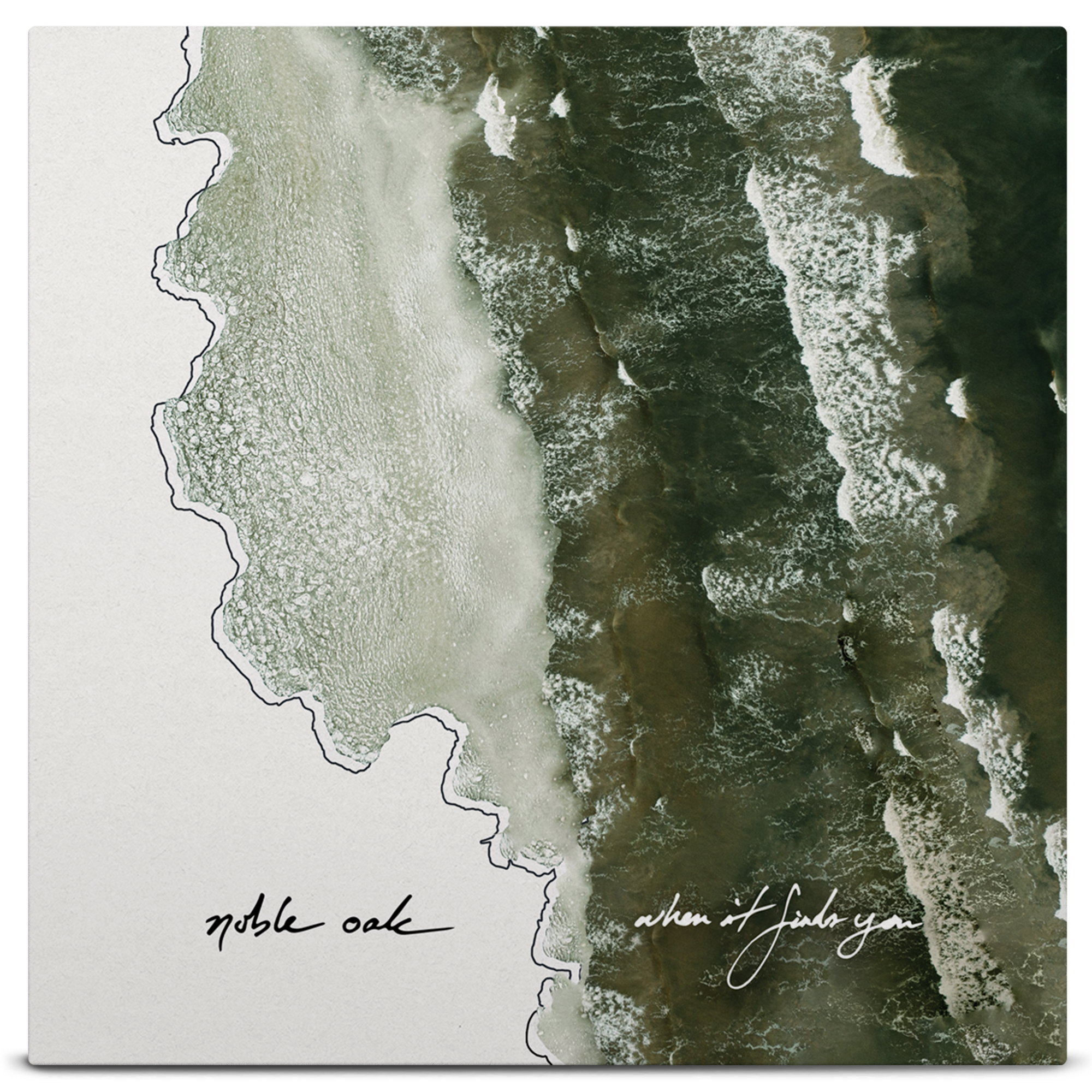 Noble Oak - When It Finds You